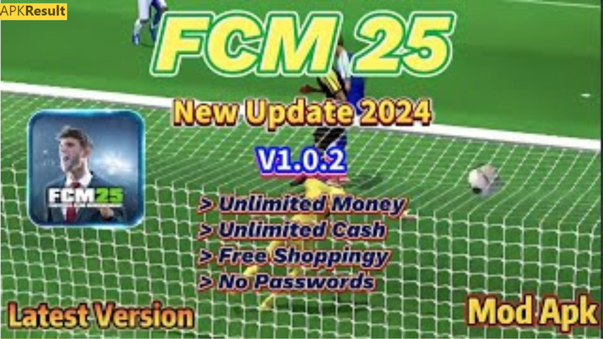 FCM 25 Mod App