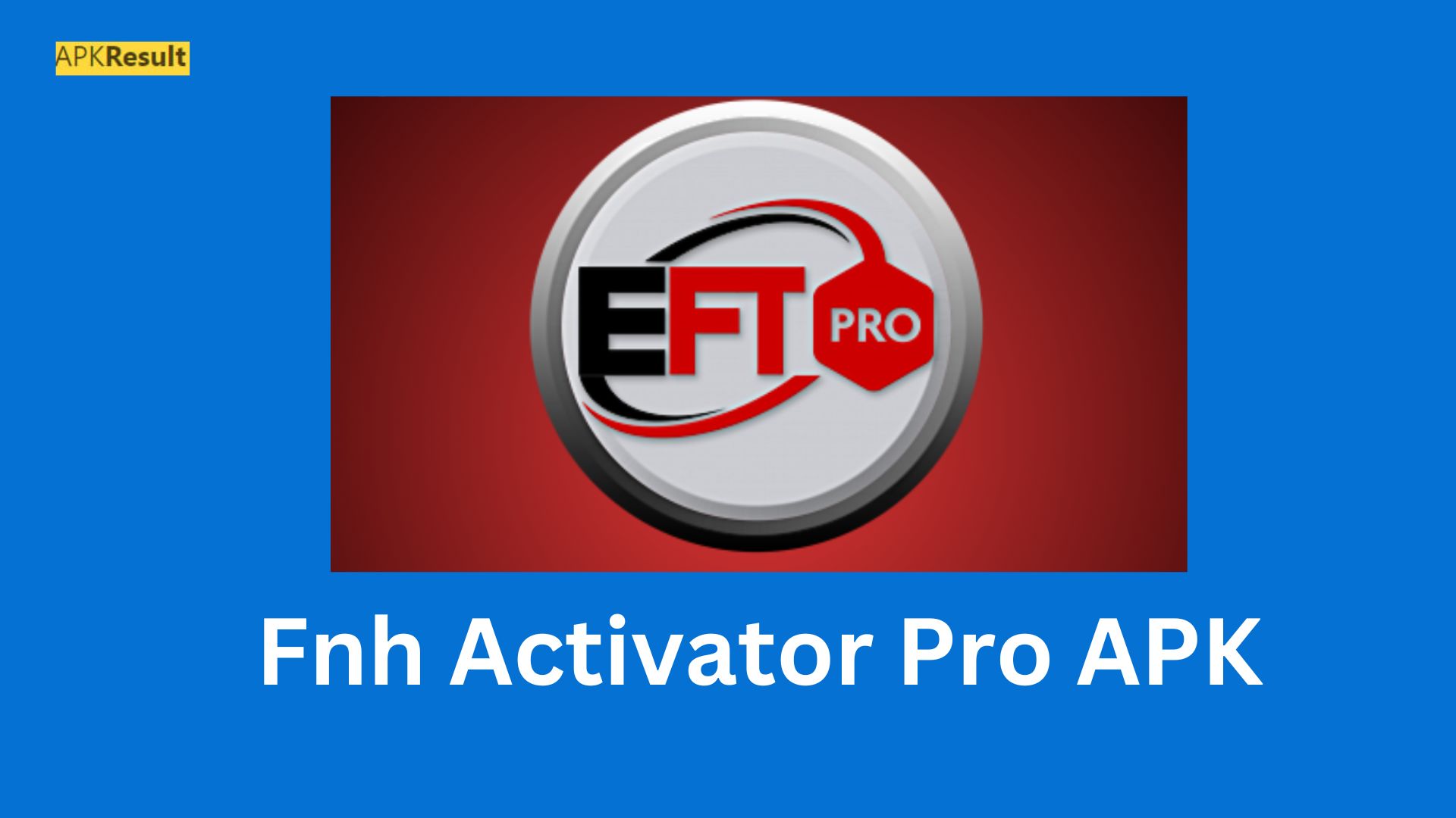 Fnh Activator Pro App