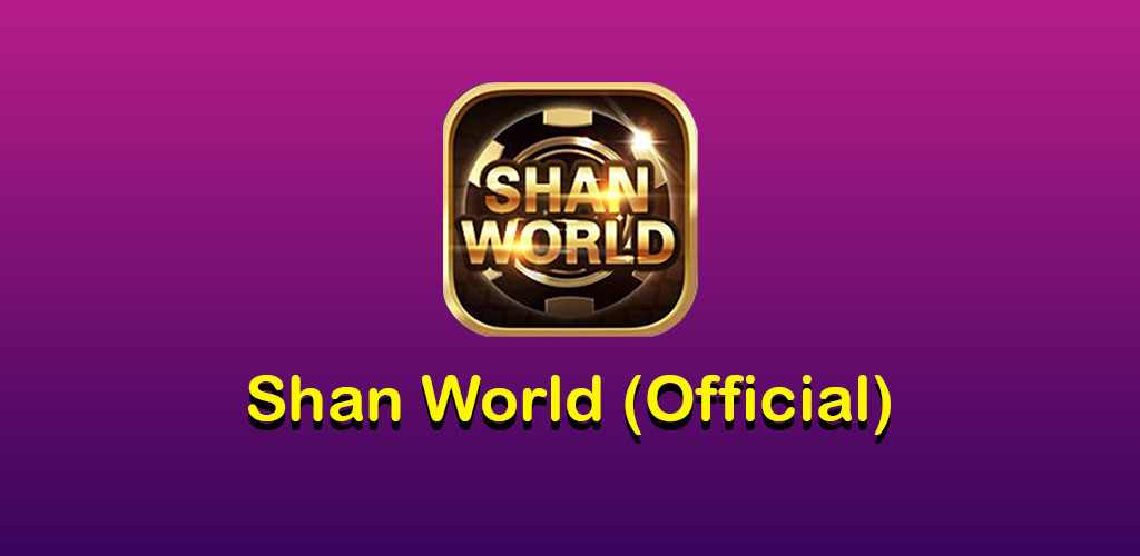 Shan World APK