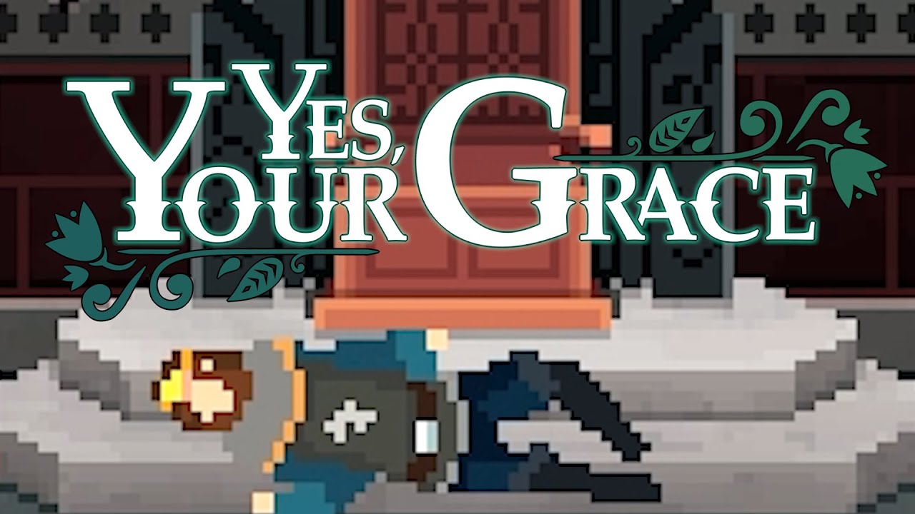 Yes Your Grace MOD APK Download