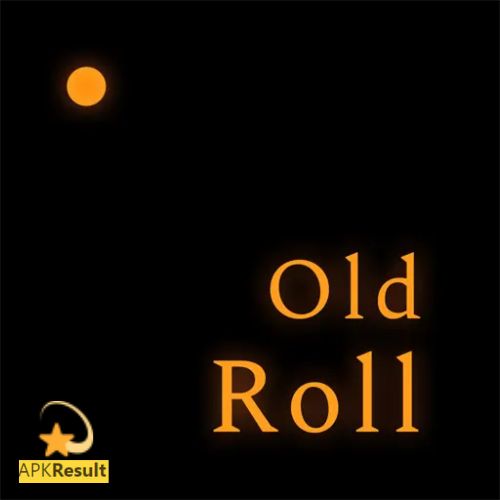 Old Roll Mod APK Old Roll Mod APK APK