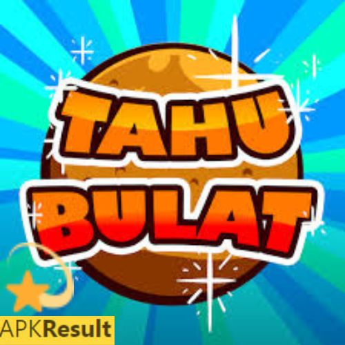 Tahu Bulat MOD APK Tahu Bulat MOD APK APK