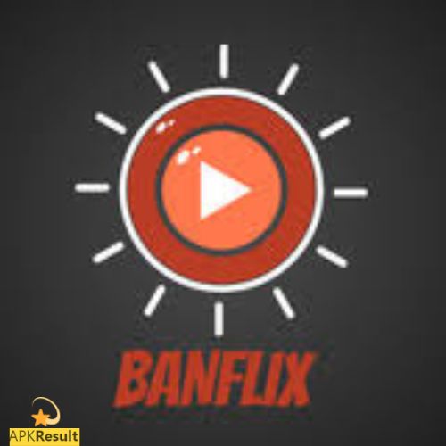 BanFlix APK APK